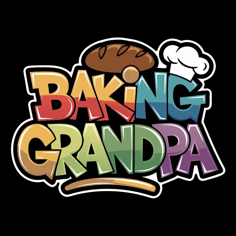 Here comes the baking grandpa funny baker's saying