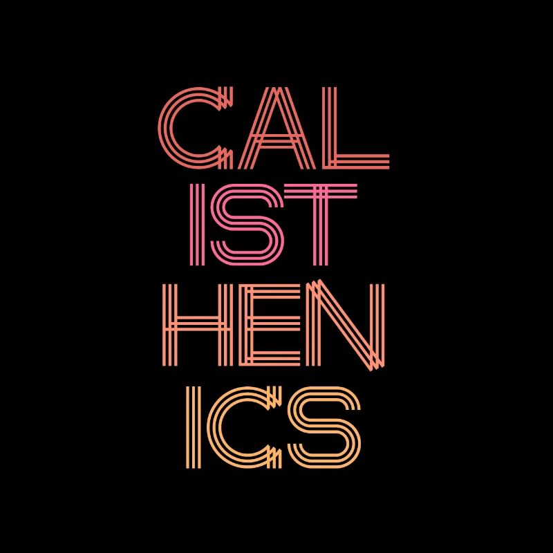 Calisthenics Neon Lettering