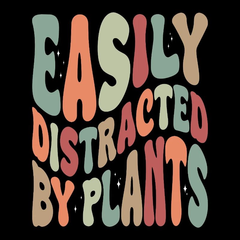 Easily Disctracted By Plants Vintage