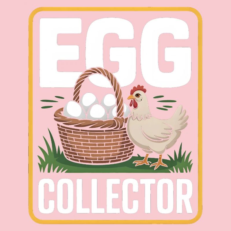 Eggs Collector Chicken Keeper Chicken