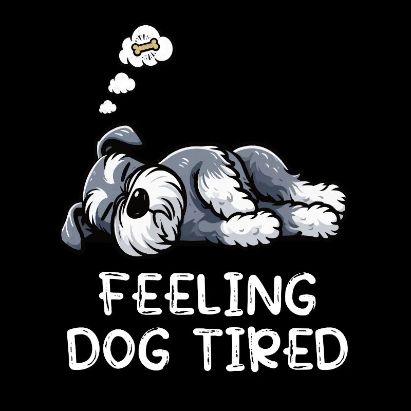 Se sentir fatigué par le chien Schnauzer Propriétaire de Schnauzer