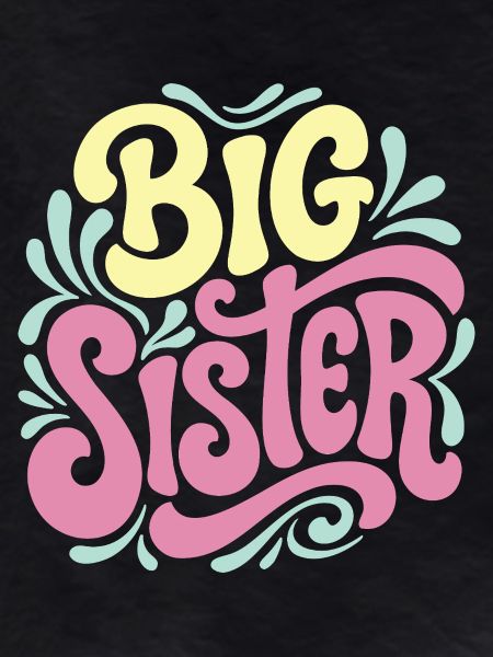 Big Sister Celebration