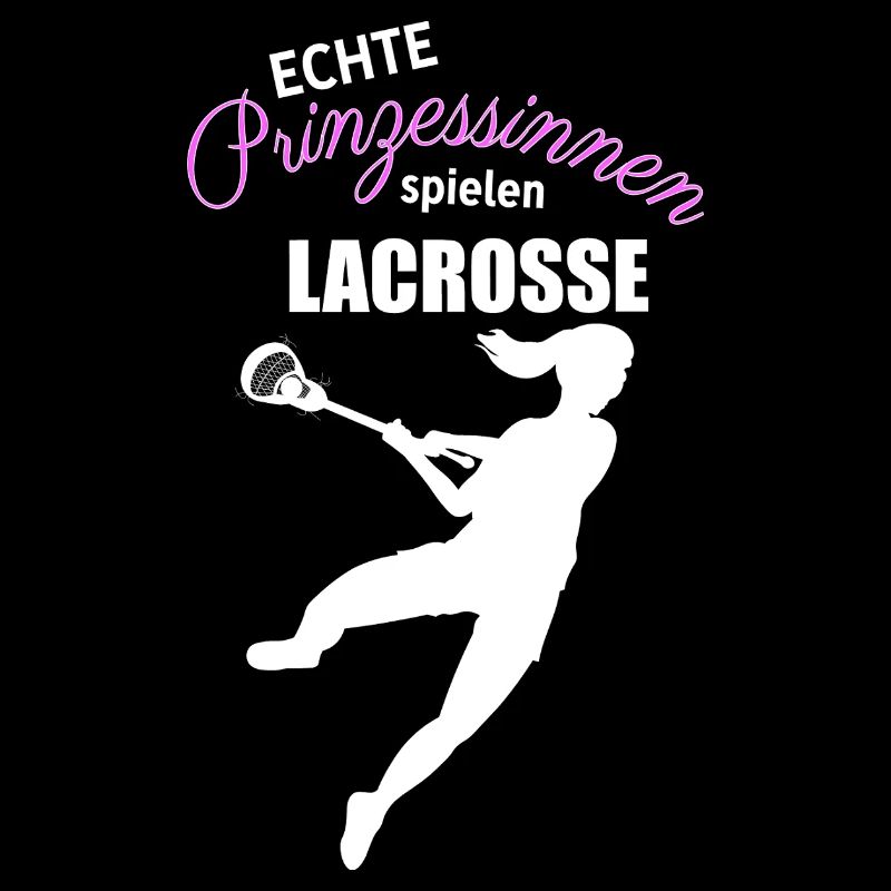 Echte Prinzessinnen spielen Lacrosse
