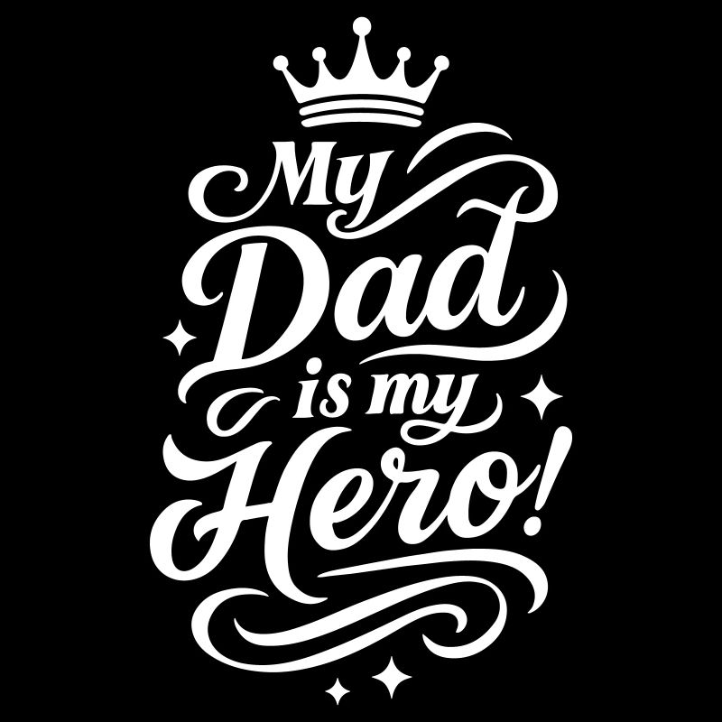 Mein Papa Held Spruch Vatertag