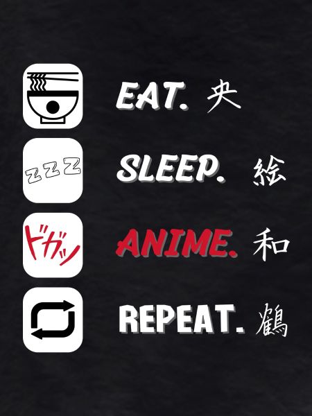 Eat Sleep Anime Repeat