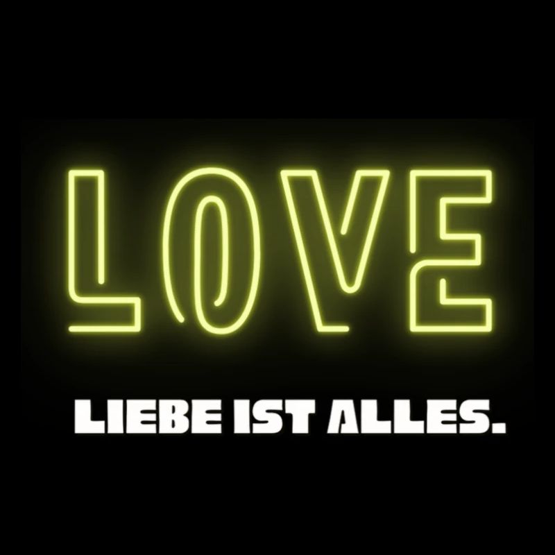 Liebe ist ALLES