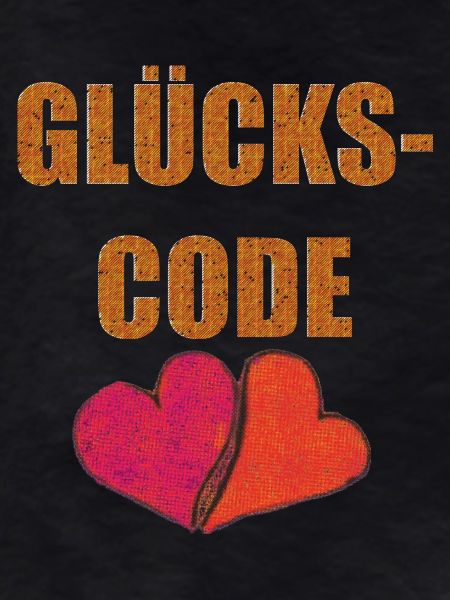 GLÜCKS CODE