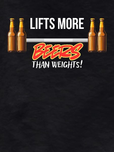 Beers Over Weights Gym Graphic