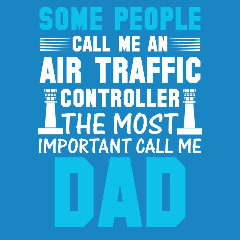 Air Traffic Controller Dad