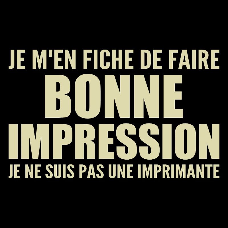 I don't care if I make a good impression