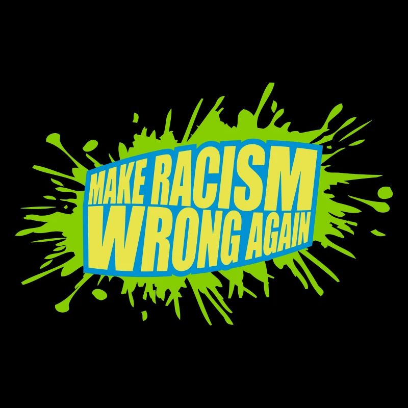 make racism wrong again