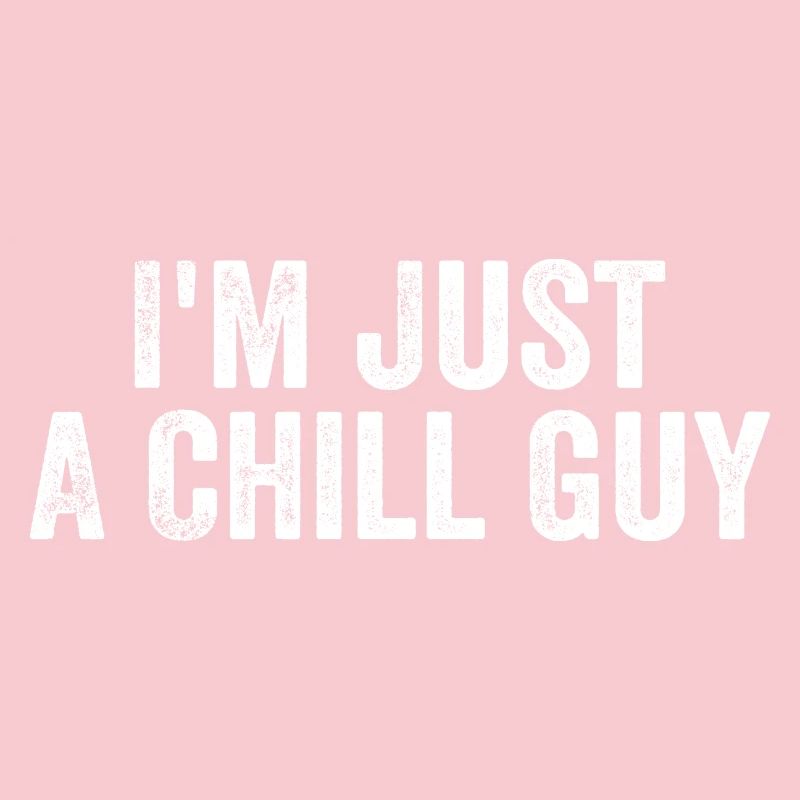 Ich bin einfach ein entspannter Typ