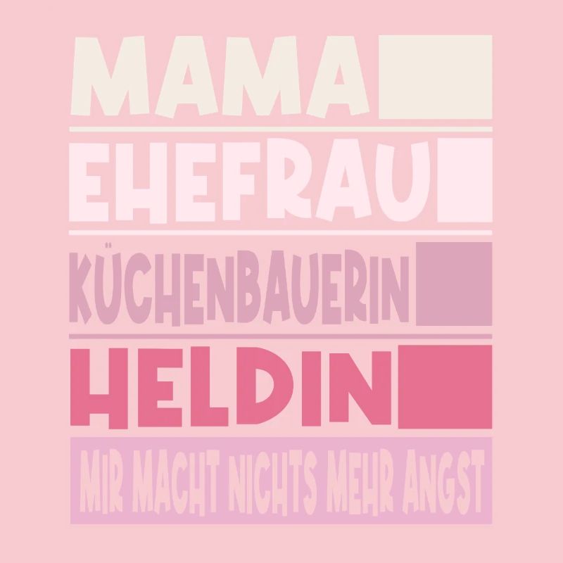 Küchenbauerin Mama Ehefrau Heldin