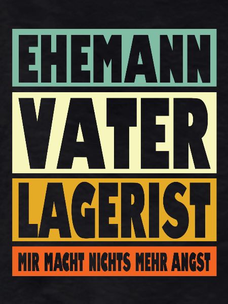 Lagerist Vater Ehemann Held