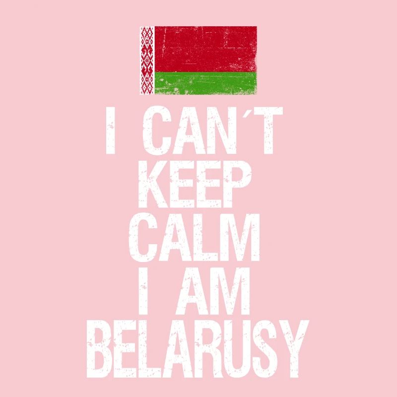 I can not Keep Calm I am Belarusse