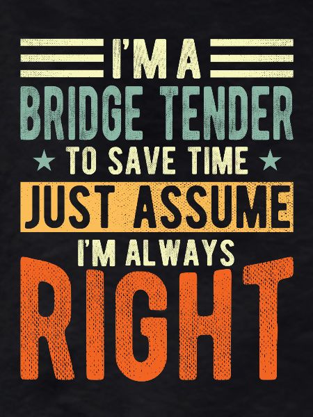 Bridge tender