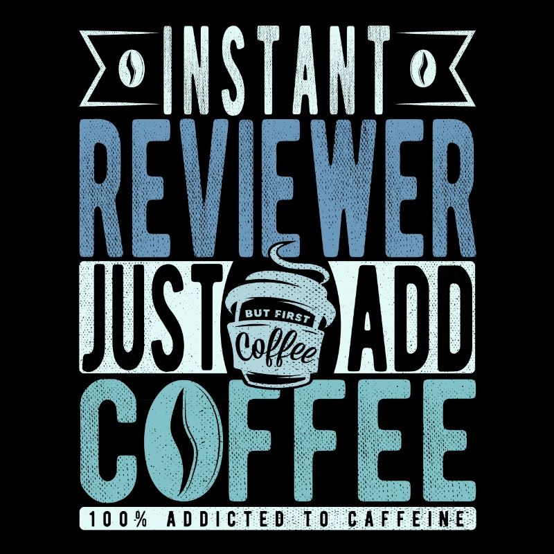 Reviewer Coffee Quote