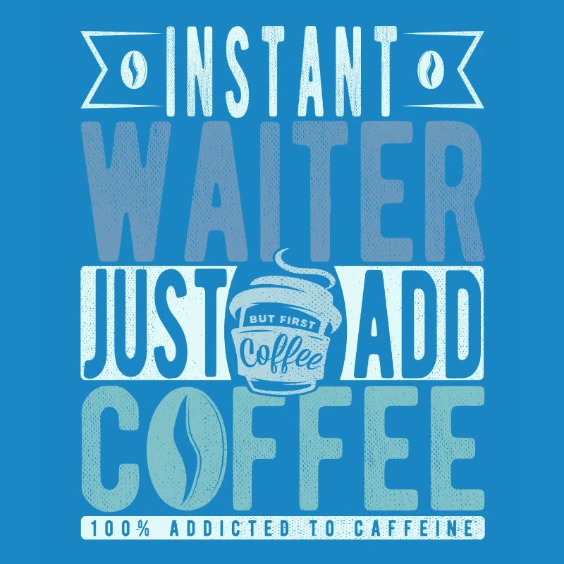 Kellner Kaffee Spruch