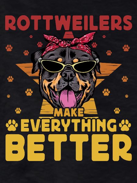Rottweilers make everything better