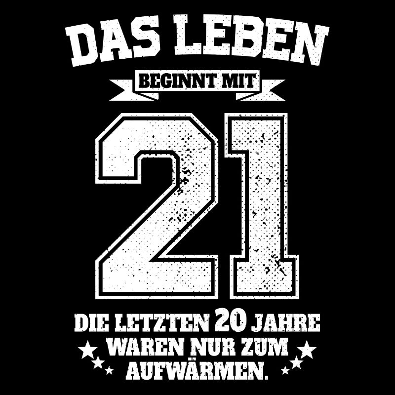 21. Geburtstag Geschenk Das Leben Beginnt Mit 21