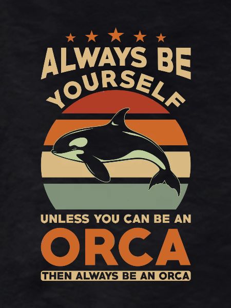 Orca Whale Saying