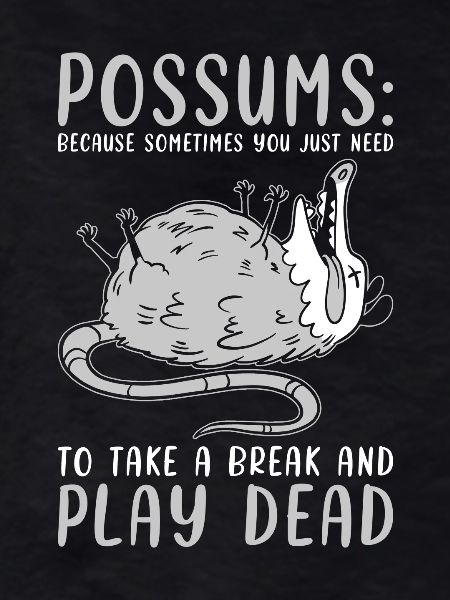 Opossum Saying