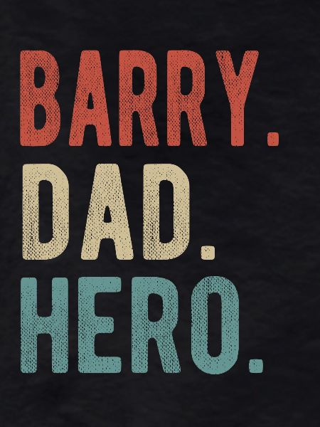 Barry Dad Hero