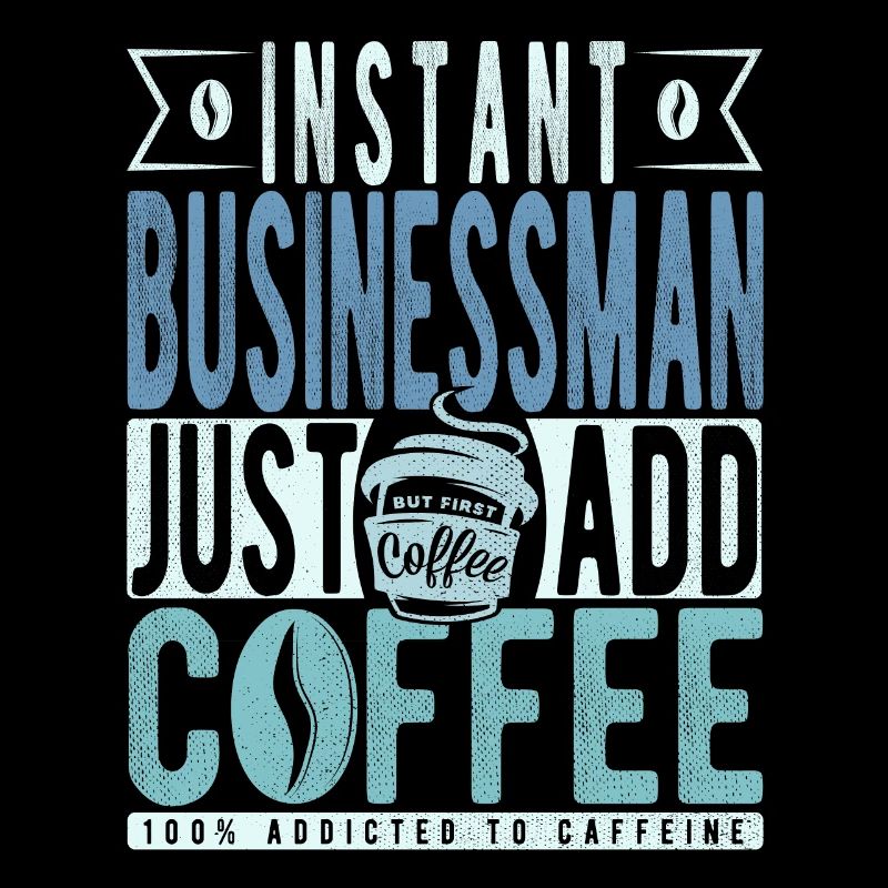 Homme d’affaires instantané Il suffit d’ajouter du café