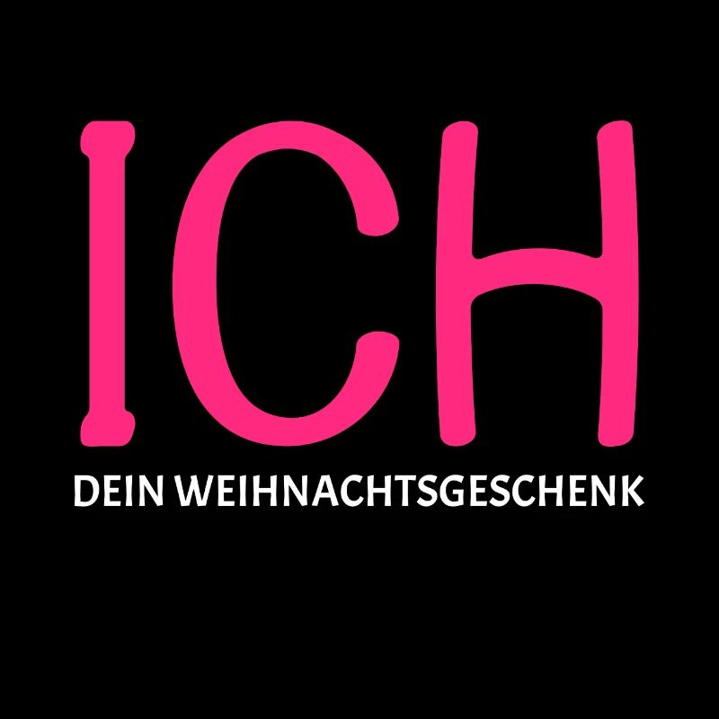 Ich Dein Weihnachtsgeschenk