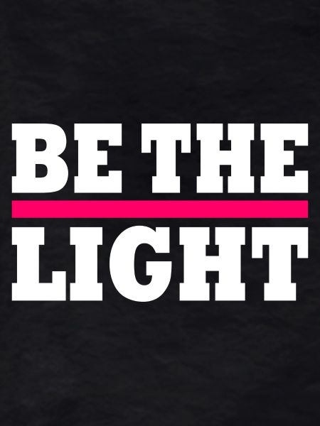 Be the light