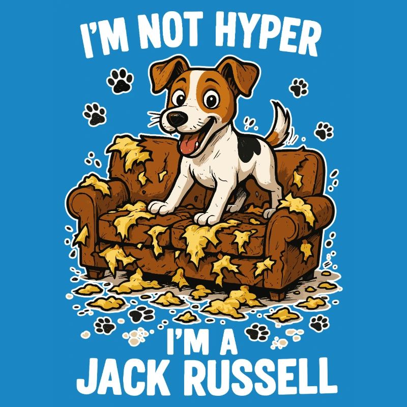 Jack Russell Terrier Funny Hyperactive Gift