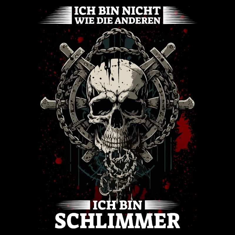 Ich bin nicht wie die anderen - Ich bin schlimmer
