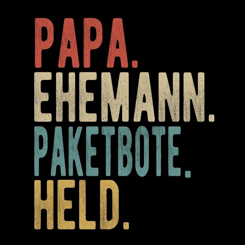 Paketbote Papa Ehemann Held