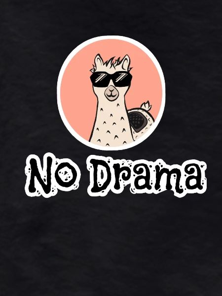 NO DRAMA LAMA