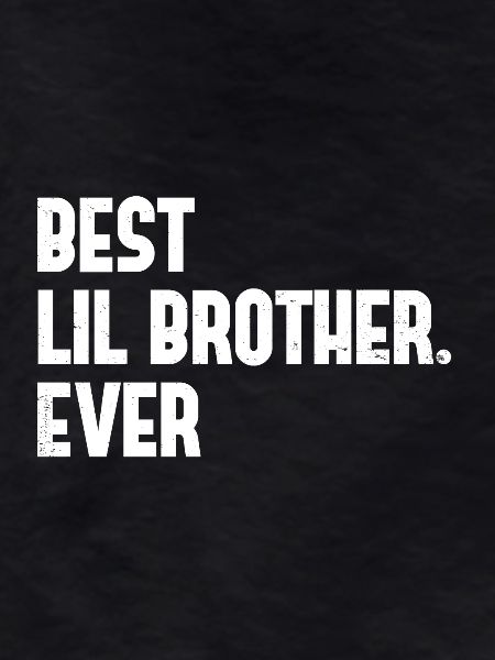 Best Brother Ever