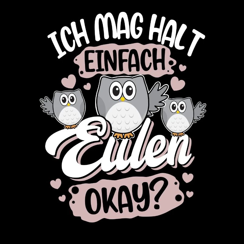 Ich Mag Halt Einfach Eulen Okay?