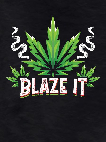 Blaze it