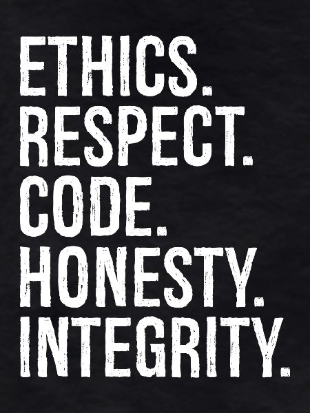 ethics respect code honesty integrity