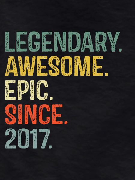 Legendary Awesome Epic Design 2017