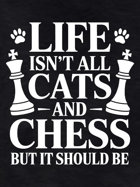 Funny Chess and Cats Saying