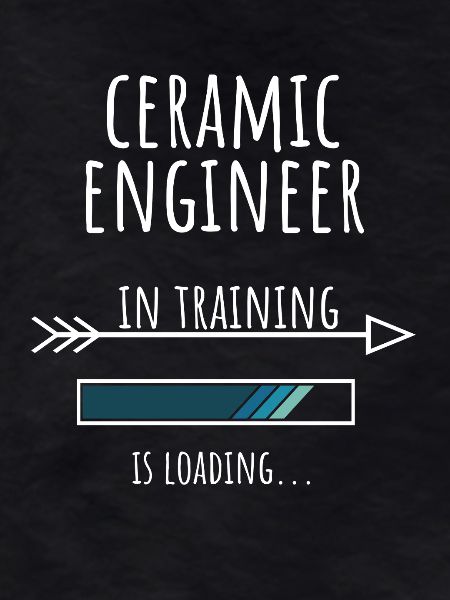 Ceramic Engineer Gift Profession Education