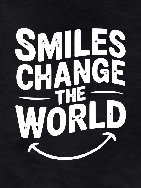 Smiles Change The World