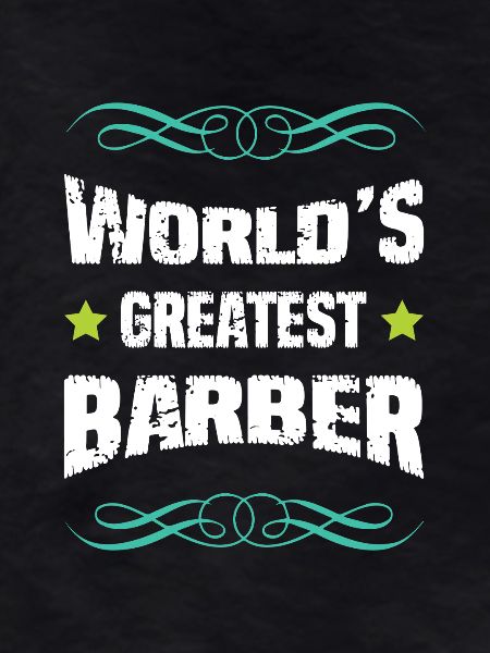 World's Greatest Barber