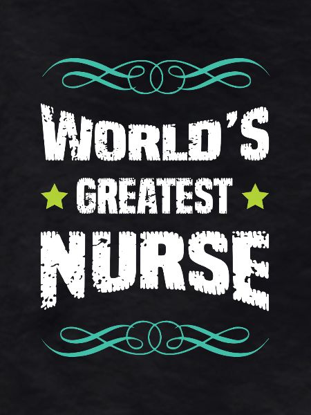 Worlds Greatest Nurse