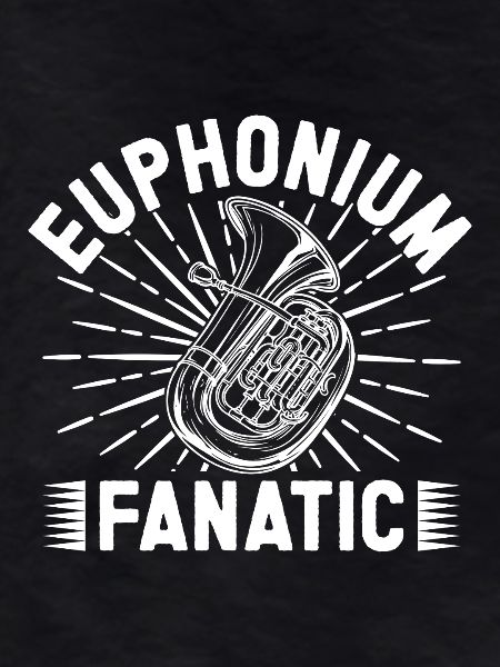 Baritone Player Fanatic Euphonium