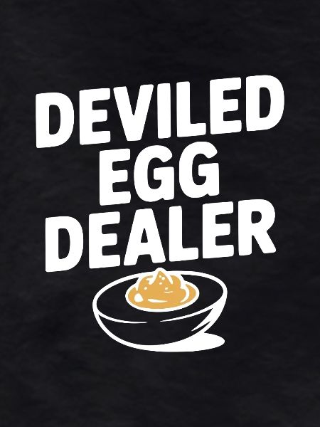 Deviled Egg Dealer