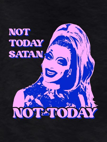Not Today Satan Pop Art