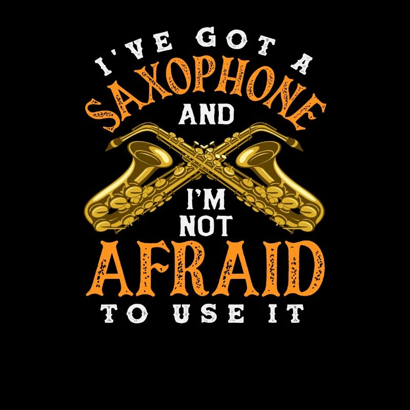 Saxophone Don't be afraid to use funny