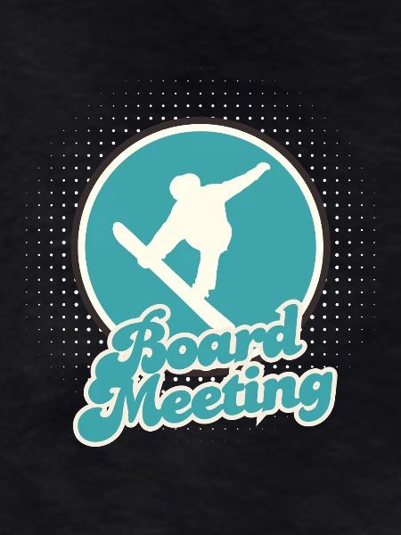 Snowboarding Board Meeting