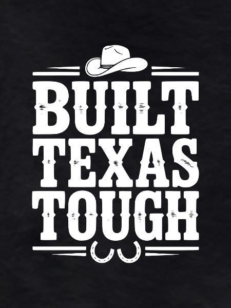 Construit Texas Tough